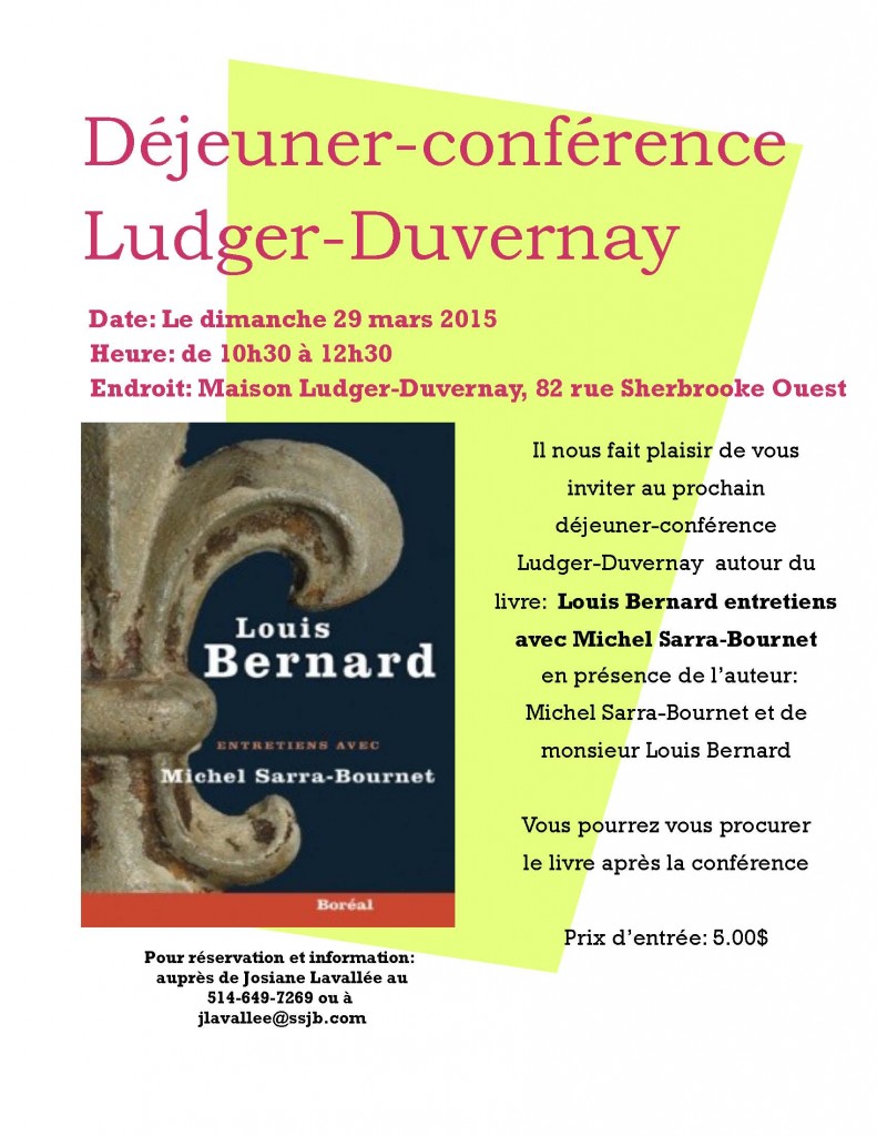Déjeuner-conférence Ludger-Duvernay - Michel Sarra-Bournet et Louis Bernard